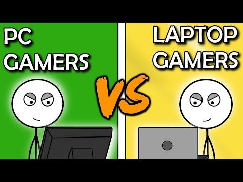 PC Gamers VS Laptop Gamers