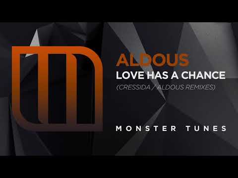 Aldous - Love Has A Chance (Club Mix) [Monster Tunes]