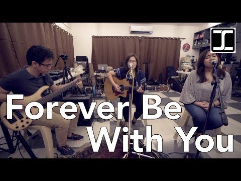 Forever Be With You - Liveloud