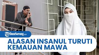 ALASAN INSANUL FAHMI TURUTI MAWA untuk Berpisah, Begini Penjelasan Kuasa Hukum