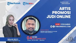 KACAMATA HUKUM: Artis Promosi Judi Online