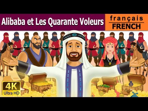 Alibaba et Les Quarante Voleurs | Alibaba and 40 Thieves in French |  @FrenchFairyTales