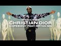 Dopebwoy feat. Bryan MG & SRNO - Christian Dior