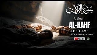 Download lagu Quran18 | Surah Al- Kahf with Tajweed | by Imam Muhammad Yusuf mp3 Download lagu Quran18 | Surah Al- Kahf with Tajweed | by Imam Muhammad Yusuf mp3