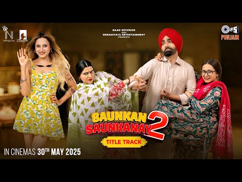 Saunkan Saunkanay 2 (Title Track) Lyrics – Nimrat Khaira | Miss Pooja x Sarika Gill
