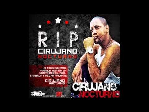 Cirujano Nocturno - No Son Calle