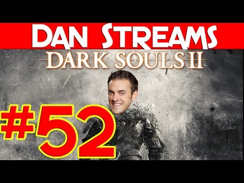 Let's Play: Dark Souls 2 [Episode 52]