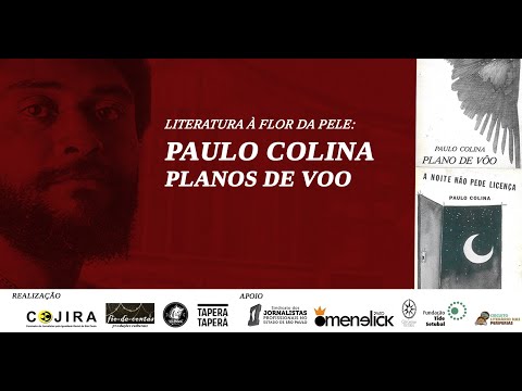 Literatura à flor da pele: Paulo Colina “Planos de Voo”