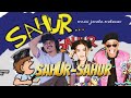 SAHUR SAHUR SAHUR MUSISI JENAKA MAKASSAR OFFICIAL MUSIC VIDEO