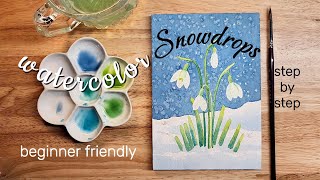 Watercolor Snowdrops! January birth flowers
