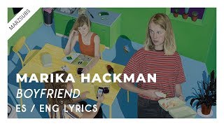 Marika Hackman - Boyfriend // Lyrics - Letra