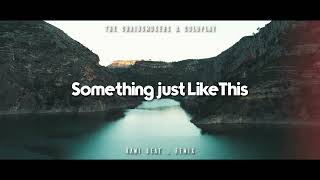 Download lagu DJ SLOW REMIX !!! Rawi Beat - Something Just Like This ( Slow Remix ) mp3