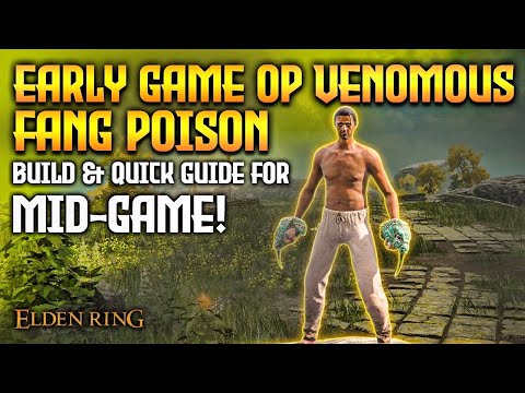 Elden Ring: OP Early Game Poison & Bleed Build 1.10! (Venomous Fang)