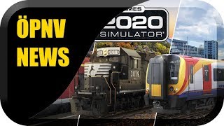 ÖPNV Simulator News #23 Train Simulator 2020, Tram München Major Update, LOTUS B-Day, ICE 1 uvm
