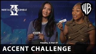 Mortal Kombat II Cast Play the Accent Challenge