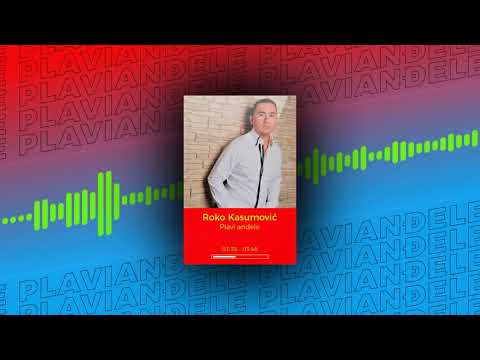 Roko Kasumović - Plavi Anđele ( Official Audio 2021 )