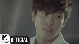 MV JUNIEL _ Fool(바보) (With 정용화 Of CNBLUE