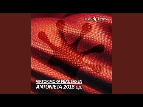 Antonieta 2016 (Leandro Da Silva Remix)