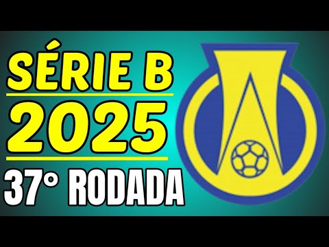 Matches for the 37th Round of the Série B | Brasileirão 2025 | Where to Watch Live