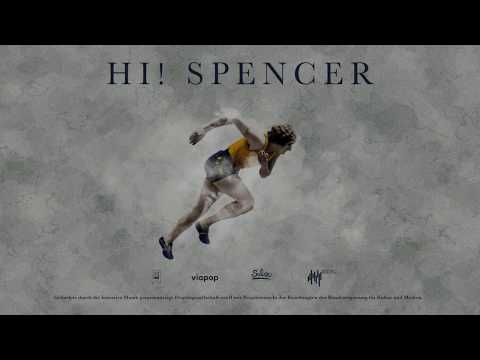 Hi! Spencer – Weck mich auf (Lyrics)