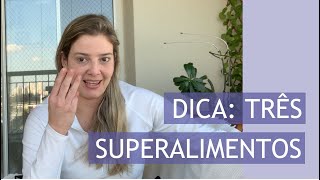 3 SUPERALIMENTOS da medicina chinesa e da medicina ocidental