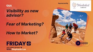 (229) Visibility as new advisor? Fear of Marketing? How to Market?
