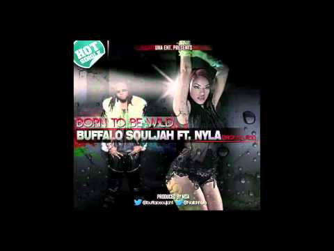 Buffalo souljah ft Nyla of Brick and Lace - Born To Be Wild