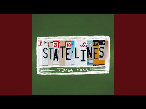 Tyler Funk - State Lines - Misc Originals