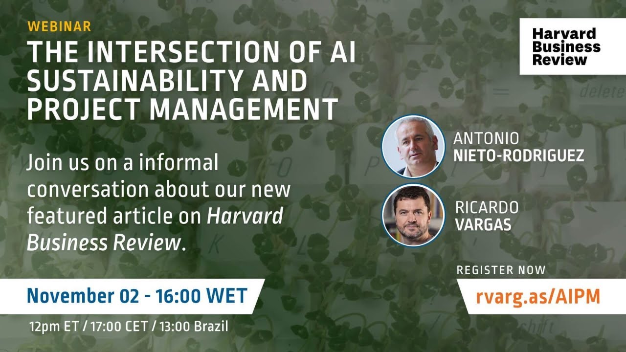 New HBR Article: The Intersection of AI, Sustainability and Project Management