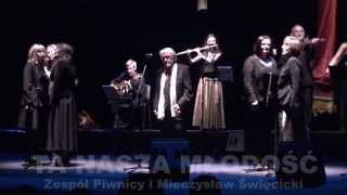 Zespół Piwnicy pod Baranami i Mieczysław Święcicki - TA NASZA MŁODOŚĆ