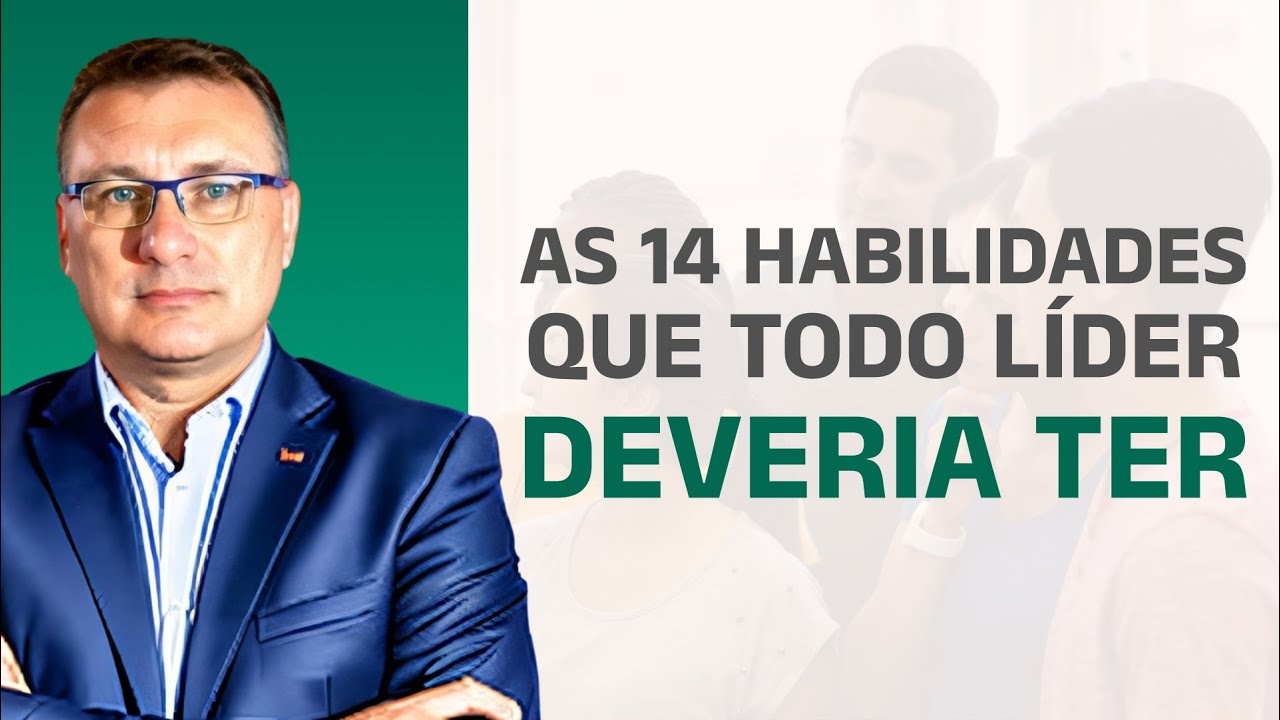 Curso de Liderança - 14 Habilidades do Líder de Alta Performance