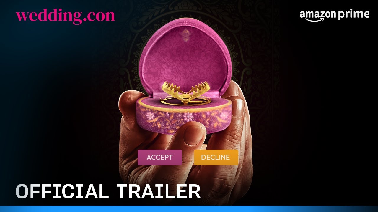 Wedding.con - Official Trailer | Prime Video India