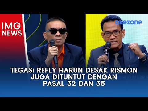 Tegas! Refly Harun Desak Rismon Juga Dituntut dengan Pasal 32 dan 35