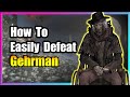 Gehrman Boss Guide Bloodborne