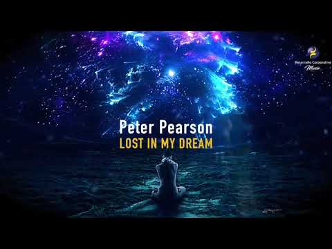 Peter Pearson Lost in My Dream