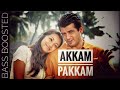Akkam Pakkam Song BASS BOOSTED From Greedam Movie Song