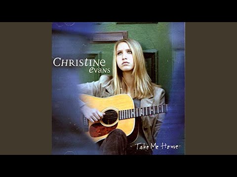 Take Me Home - Christine Evans