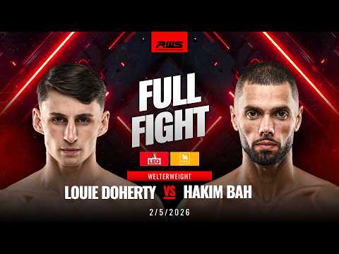 Full Fight l Louie Doherty vs Hakim Bah l หลุยส์ โดเฮอร์ตี้ vs ฮาคิม บาห์ l RWS