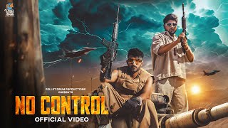 No Control - Kaka WRLD &amp; Bintu Pabra | Pellet Drum Productions