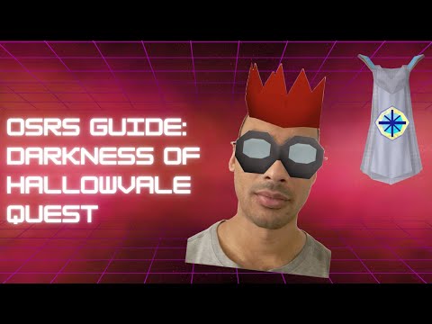 OSRS Guide - Darkness of Hallowvale Quest
