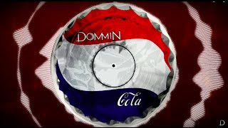 Dommin - Cola