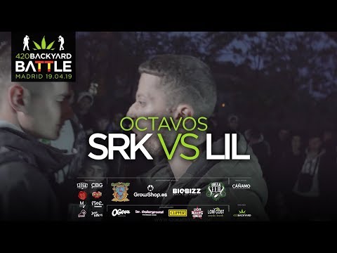 SRK vs LIL. 8vos pre 420 Backyard Battle 2019