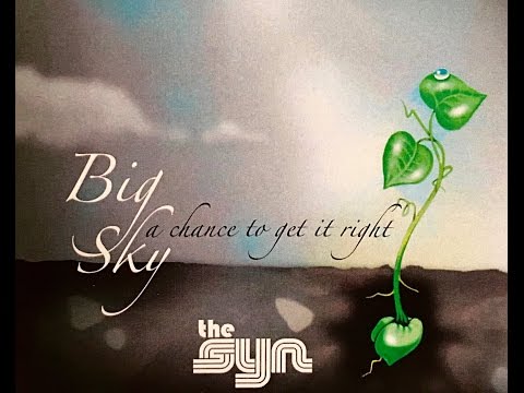 Big Sky  ~ The SYN ~