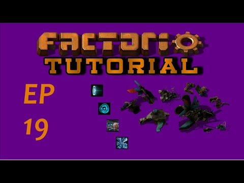 EP19 Packing Up The Starter Base - Factorio -Tutorial - Let's Play