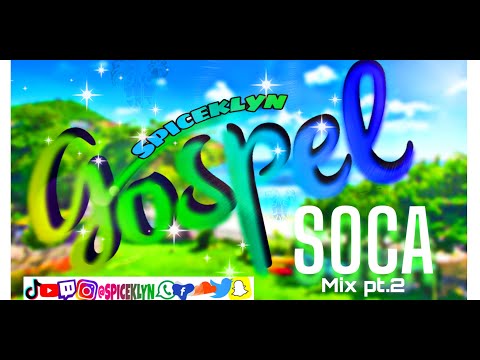 Caribbean Gospel Soca mix 🌴📚🙏🌻❤ ●PART.2●
