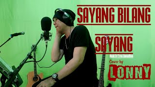 Download lagu SAYANG BILANG SAYANG - Hanny Tuheteru - COVER by Lonny mp3 Download lagu SAYANG BILANG SAYANG - Hanny Tuheteru - COVER by Lonny mp3