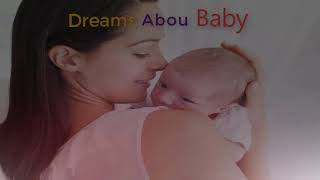 What is the meaning of carrying a baby in a dream  |  Dreams Meaning and Interpretation