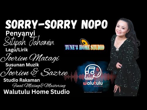 Sitipah Jahamin || Sorry Sorry Nopo ( Official Lirik )