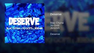 Blac Chyna - Deserve (Official Audio)