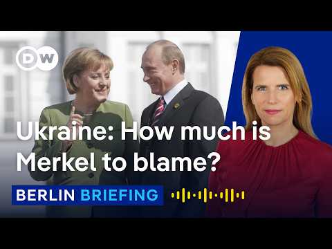 Is it all Angela Merkel's fault? Putin, Trump and her Memoirs | Berlin Briefing Podcast